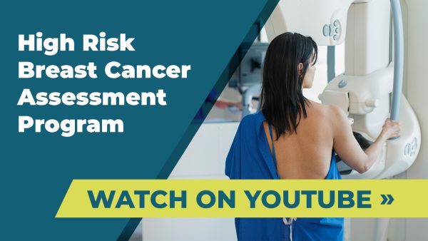 Watch High Risk Breast Cancer Assessment Program on Youtube